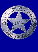 U.S. Marshal's Serviced the consular courts in China from the 1860's to the 1940's