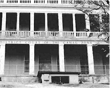 Panama Canal Zone District Courthouse