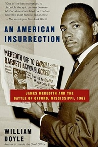 An American Insurrection-The Battle of Oxford, Mississippi, 1962